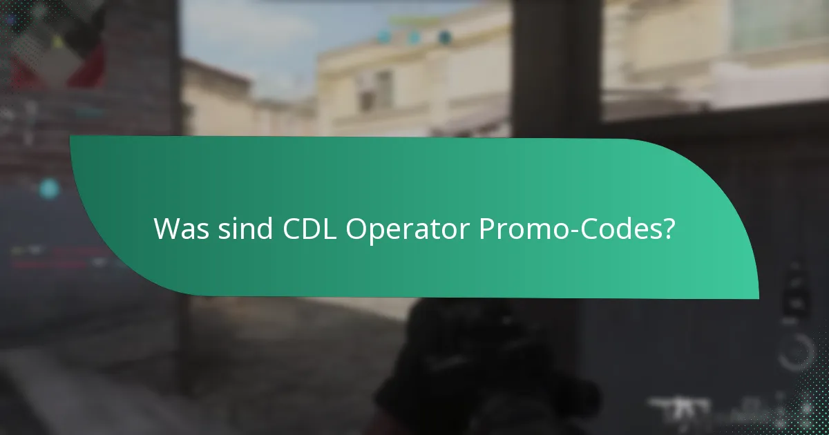 Wie löst man CDL Operator Promo-Codes ein?