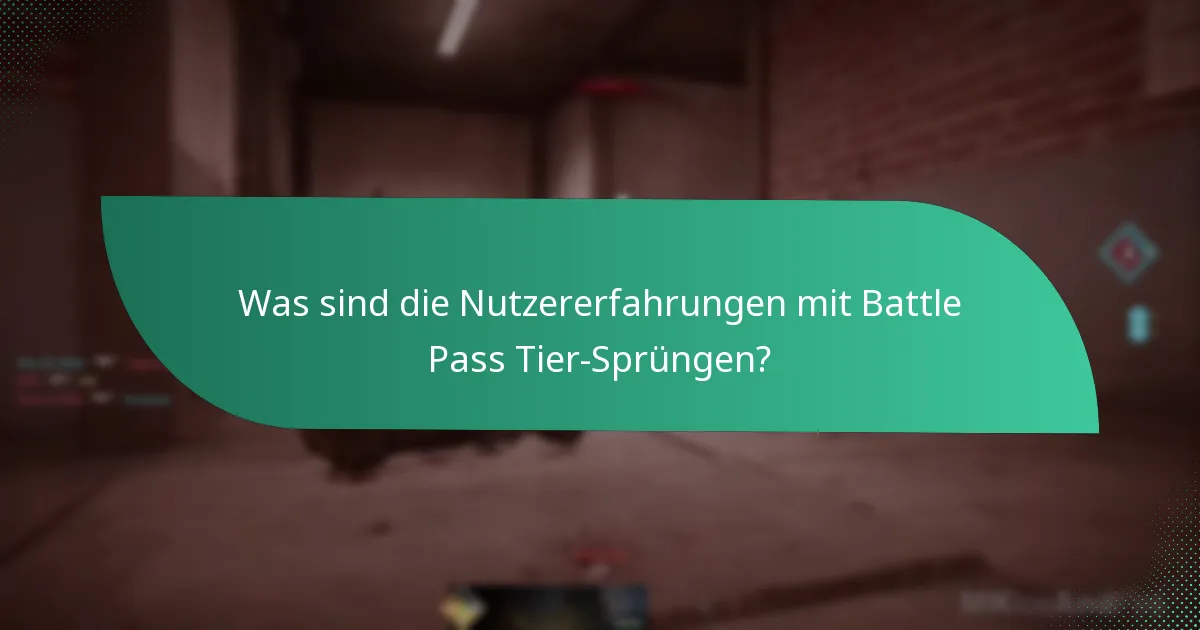 Wie beeinflussen Battle Pass Tier-Sprünge das Gameplay?