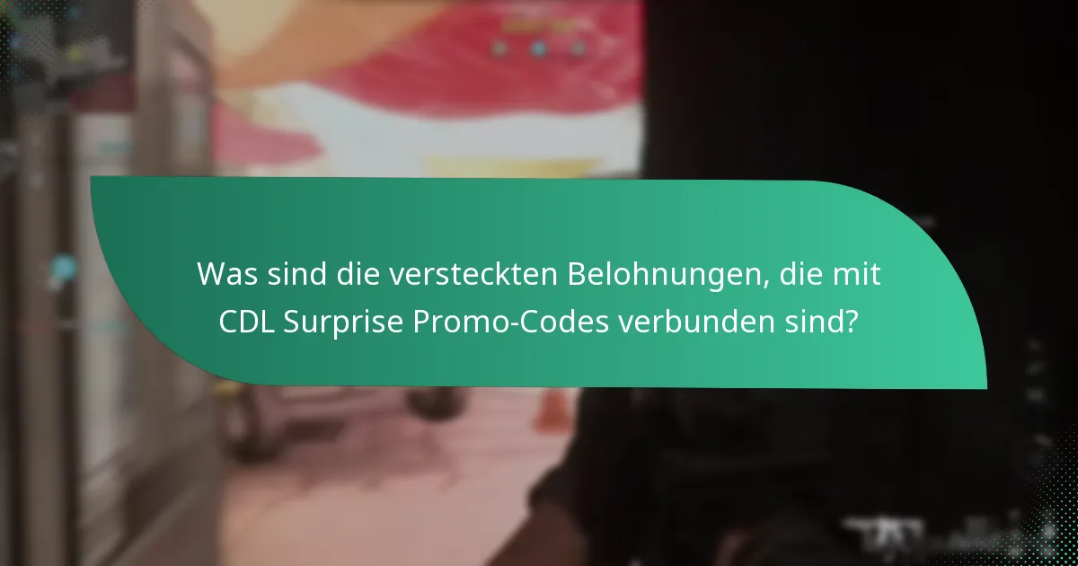 Was sind die unerwarteten Drops in CDL Surprise Promo-Codes?