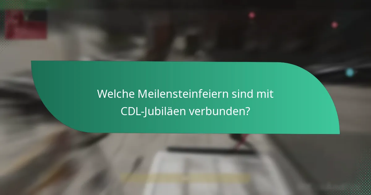 Wie man CDL Jubiläums-Promocodes und Angebote vergleicht?