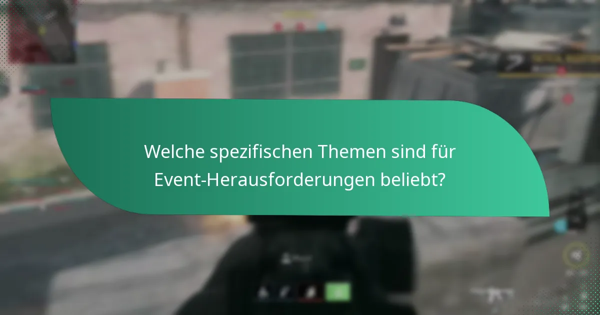 Was sind die Schritte zur Teilnahme an Event-Herausforderungen für Themenpreise?