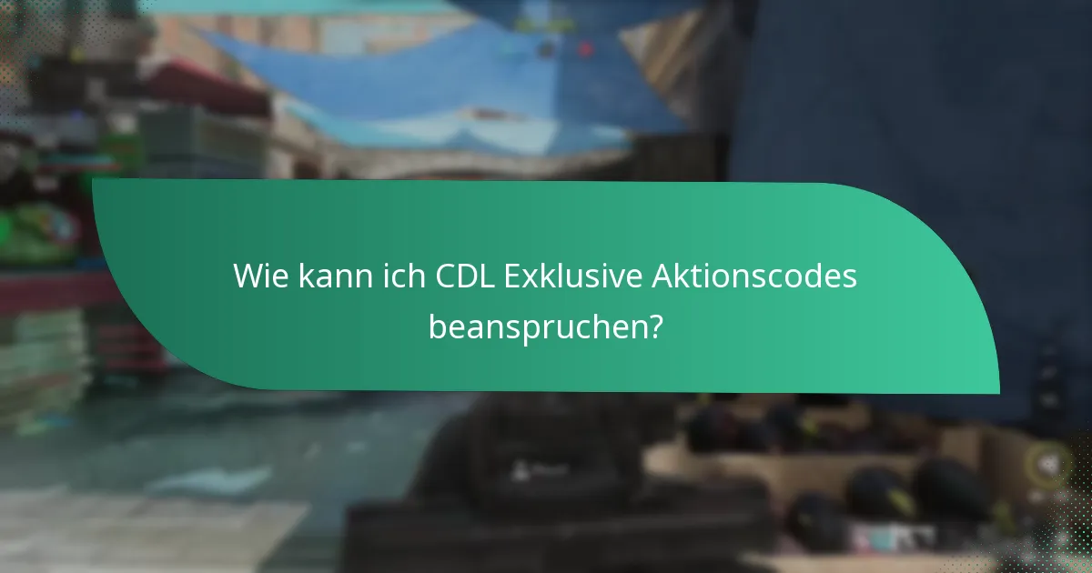 Wie kann ich Einsparungen mit CDL Aktionscodes maximieren?